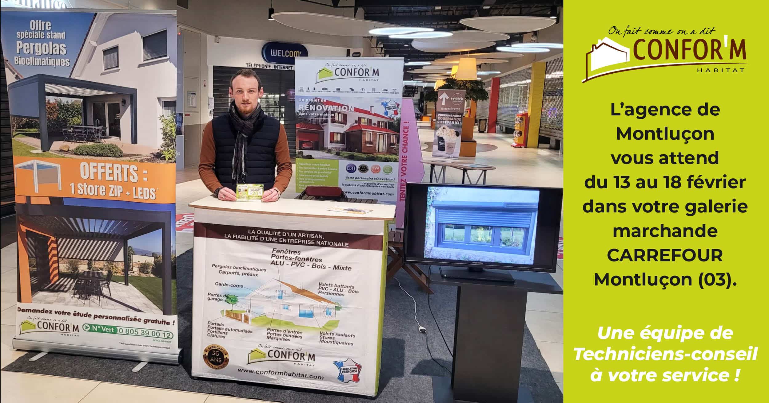 Stand Galerie Marchande au Carrefour Montluçon du 13 au 18 février